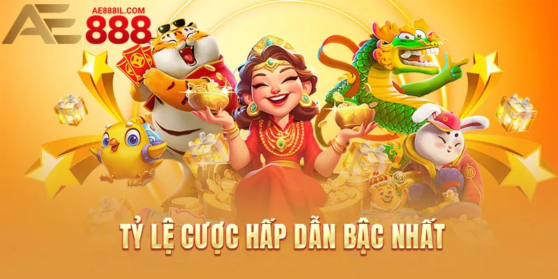 Tỷ lệ cược hấp dẫn bậc nhất