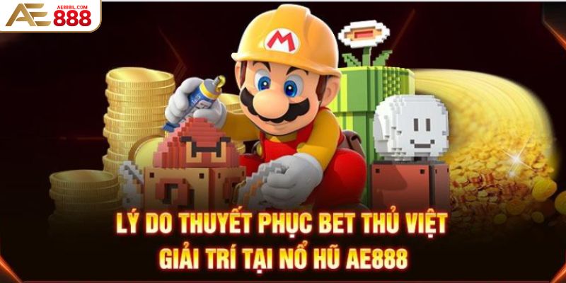 Những ưu điểm nổi trội trong game nổ hũ tại AE888